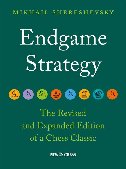 Title details for Endgame Strategy by Mikhail Shereshevsky - Wait list